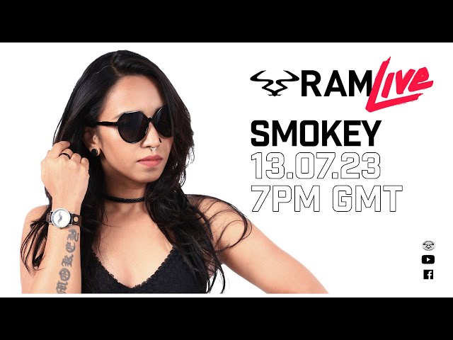 RAMLive - Smokey - 13.07.23 - 7pm GMT