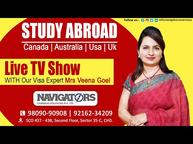 Study Abroad | Must watch live show | Visa Expert | Navigators Overseas