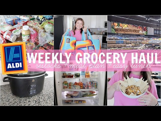 WEEKLY ALDI GROCERY HAUL | MEAL PLAN + FRIDGE RESTOCK | QUICK CROCKPOT DINNER | LOW CARB LUNCH