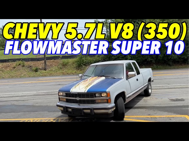1989 Chevy 1500 5.7L V8 (350) w/ FLOWMASTER SUPER 10!