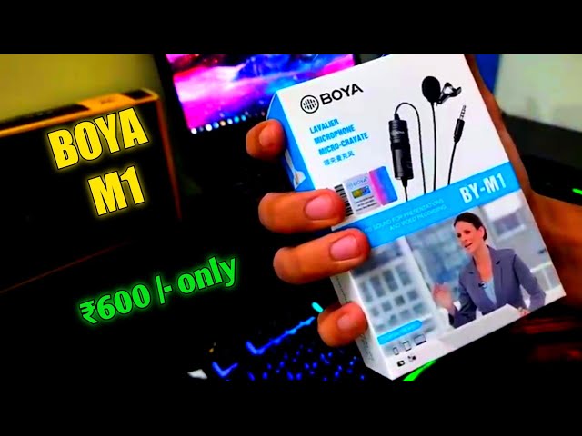 BOYA M1 mic Unboxing ! only ₹600 🤑