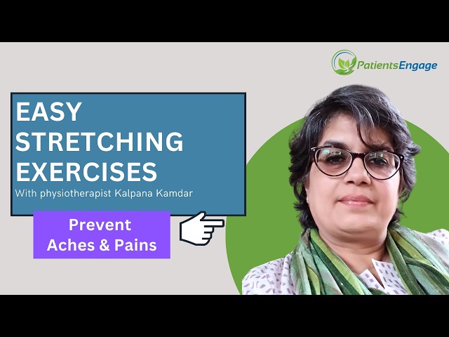 Easy Stretching Exercises for Stiffness