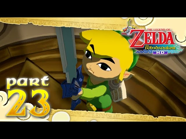The Legend of Zelda: The Wind Waker HD - Part 23 - Master Sword