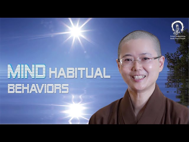 What's Mind Habitual Behavior | Metaphor of Mind | A Mindfulness Exercise |  Ven. Master Miao Jing