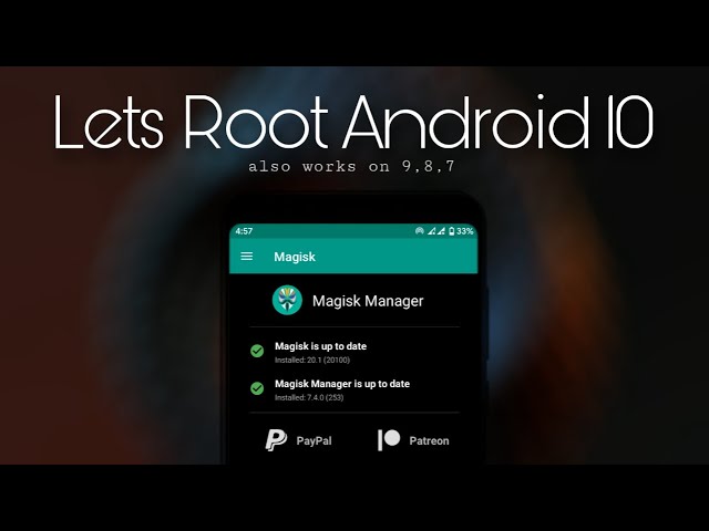 Lets Root Android 10 Devices | How to Root Android Devices Easily Using Magisk