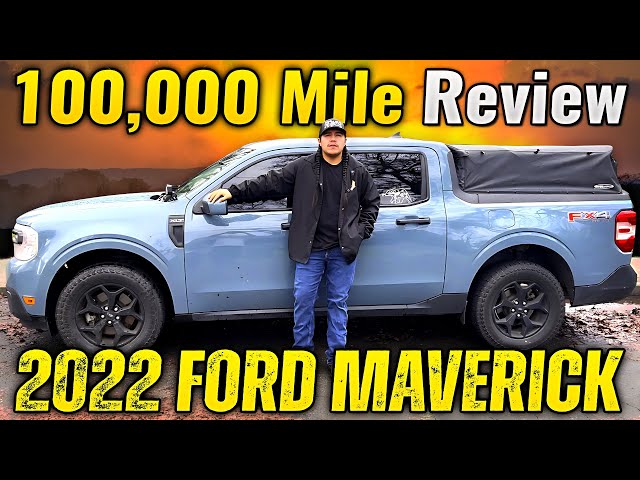 2022 FORD MAVERICK 100,000 MILE REVIEW! (Good & the Bad)
