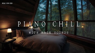 Soothing Rain Sounds and Piano for Deep Sleep - Relaxing Music for Stress Relief 🌧️🎹💤 Sleep Soundly and Wake Refreshed