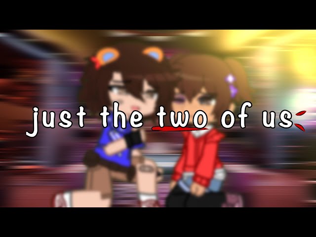 Just The Two Of Us // SB ruin DLC // meme // Cassie & Gregory