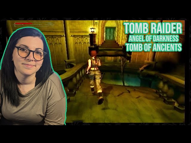 Tomb of Ancients | Tomb Raider Angel of Darkness