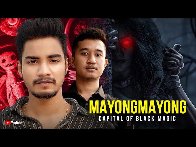 Mayong - Capital of Black Magic in india | Haunted Village | Ghost Town Real Horror Story- NightShow