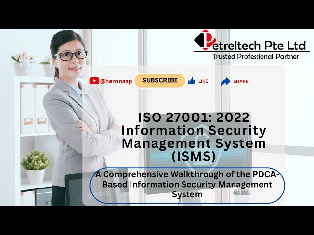 ISO 27001- A Comprehensive Walkthrough of PDCA-Based Information Security Management System  -Part 3