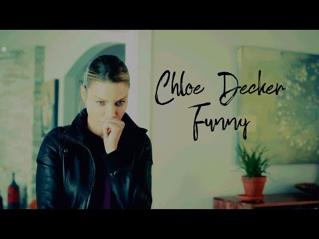 Chloe Decker Funny