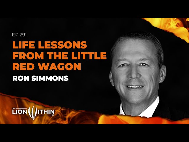 Life Lessons From The Little Red Wagon With Ron Simmons