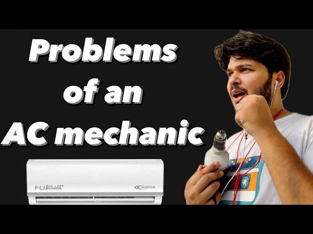 AC mechanics during summers | Shubham Gaur