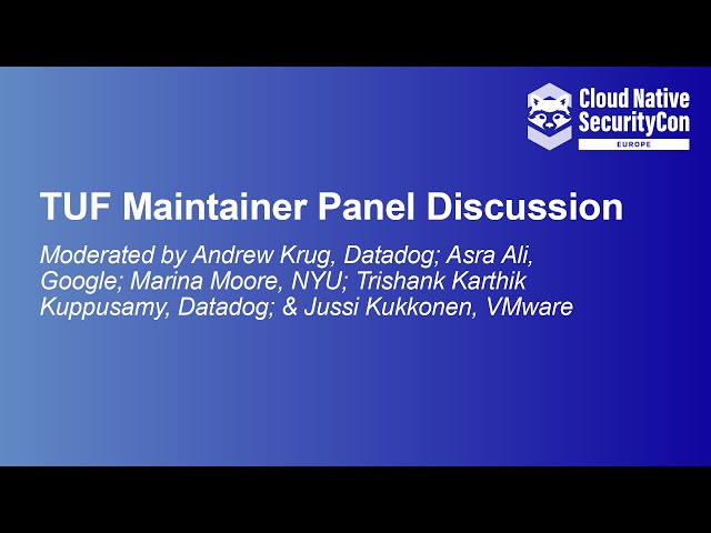 TUF Maintainer Panel Discussion