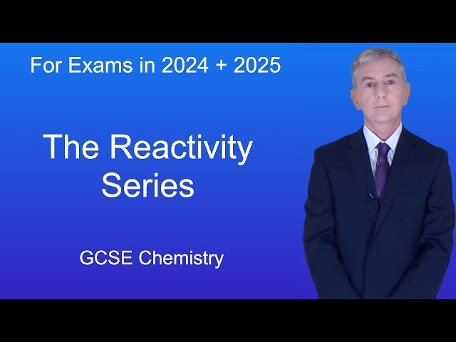 GCSE Chemistry Revision "The Reactivity Series"