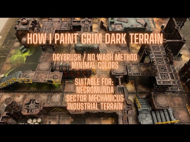 How I Paint Necromunda Kill Team 40k Sector Mechanicus Terrain Fast (Drybrush, no wash method)
