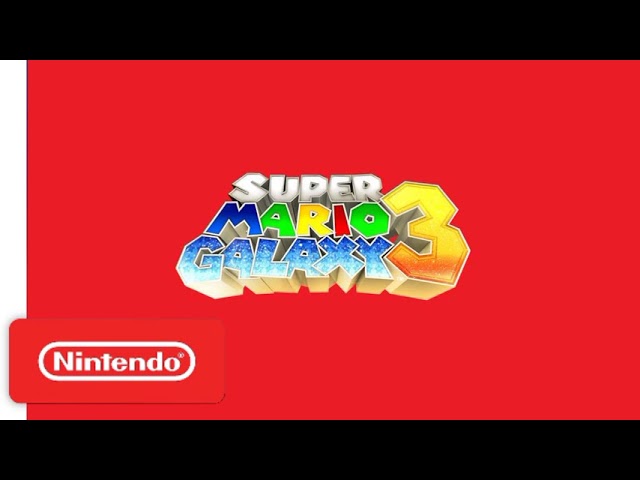Super Mario Galaxy 3 - is coming to Nintendo Switch!