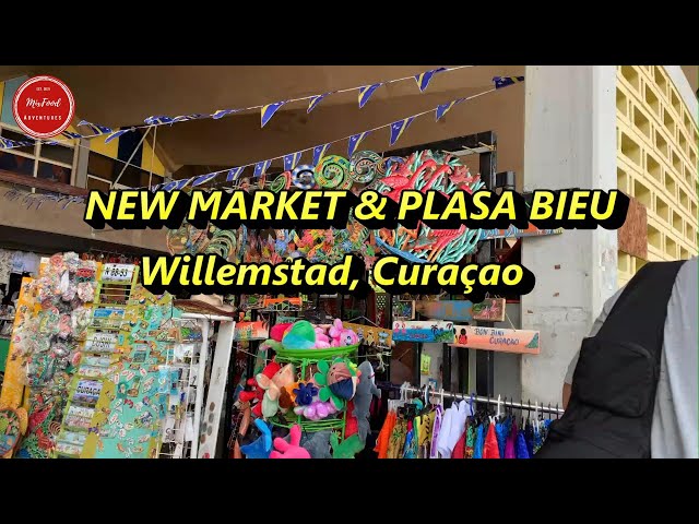 NEW MARKET & PLASA BIEU.  Willemstad, Curacao 2022