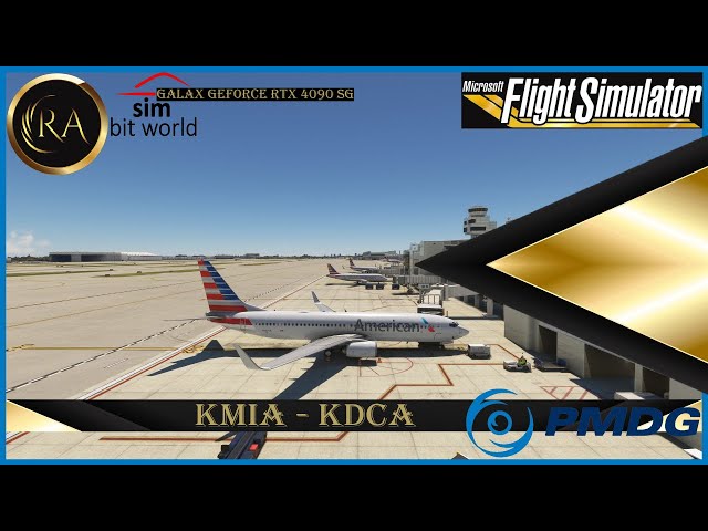 MSFS LIVE - American Airlines 1628 - Miami Intl - MIA ✈ Reagan National - DCA