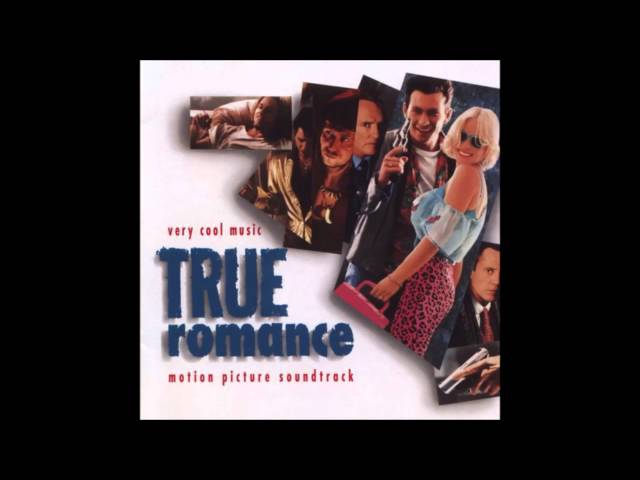 True Romance (OST) - Amid The Chaos Of The Day