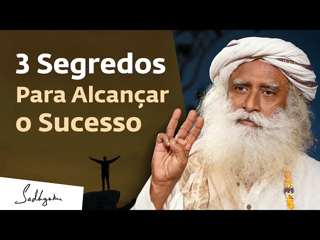 Onde Focar Para Ter Sucesso? | Sadhguru Português
