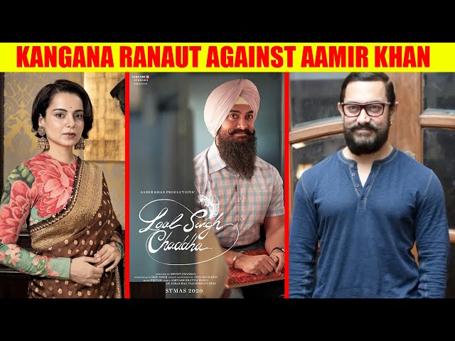 Kangana Ranaut says 'mastermind' Aamir Khan is behind boycott Laal Singh Chaddha trend