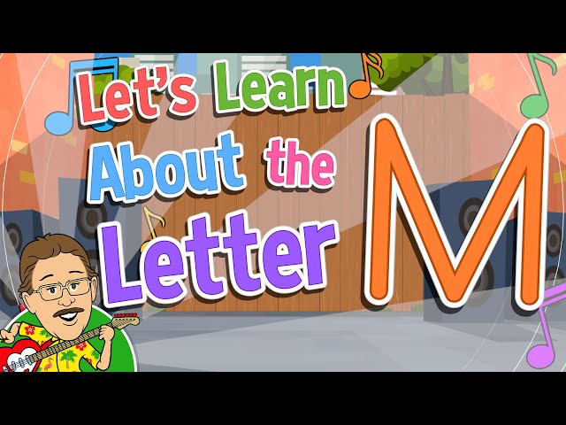 Let's Learn About the Letter M | Jack Hartmann Alphabet Song