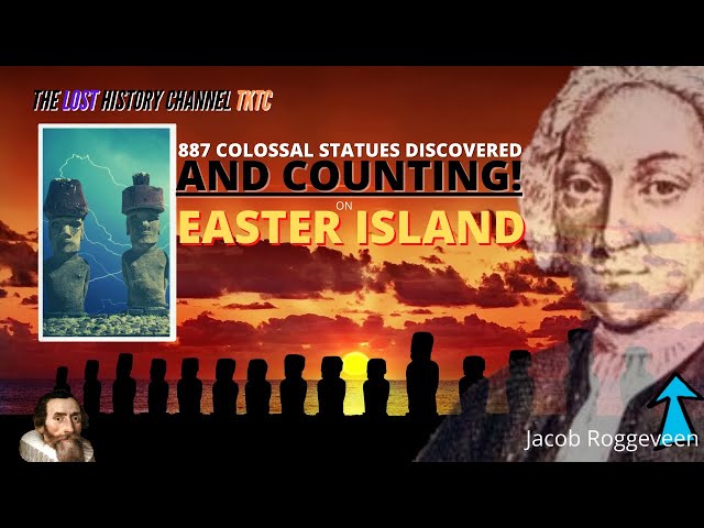 The Discovery Of Easter Island in 1722 (Easter Sunday) and the Lost History of the Mysterious Land