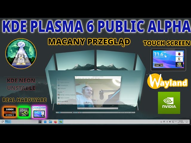 Łapki na KDE Plasma 6 czyli macany przegląd Plasma 6 ALFA na Linux KDE NEON UNSTABLE - REAL HARDWARE