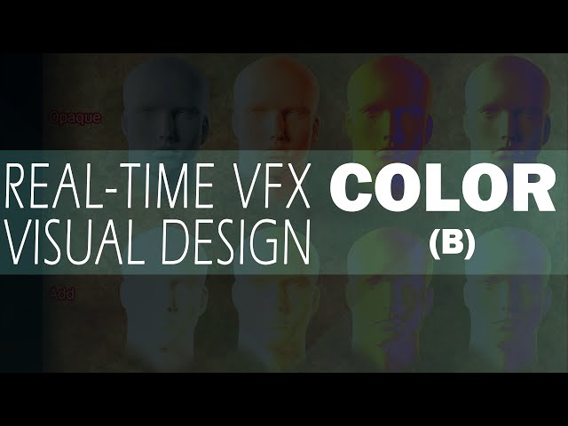 遊戲特效視覺設計 Real-Time VFX Visual Design - Color (B)