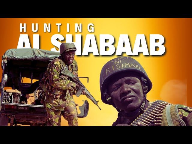 HUNTING AL- SHABAAB: Inside 10 years of war on terrorism in Somalia. #KDF #KenyanForces #AMISOM