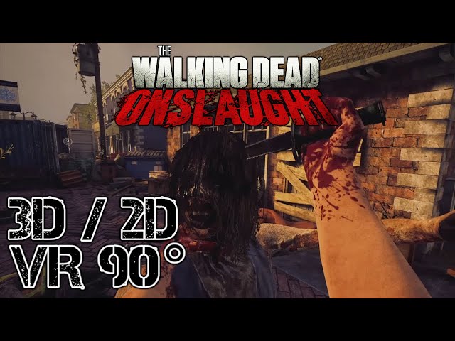 The Walking Dead Onslaught [35min Gameplay] 3D/2D VR90° (Info about 3D in description)