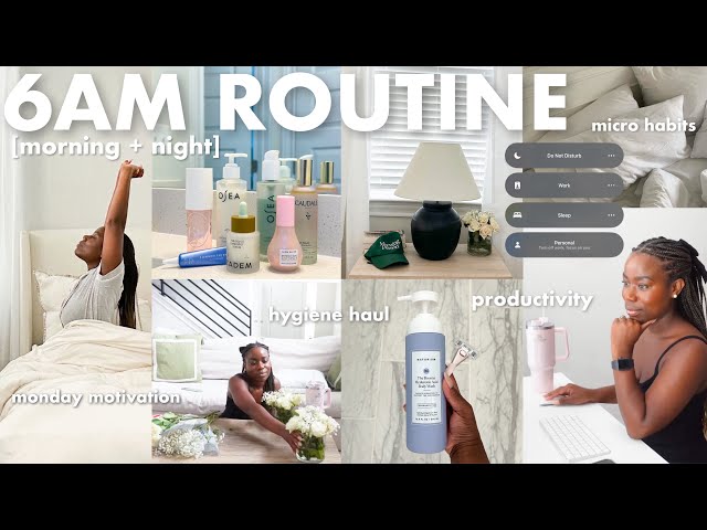 6am morning to night routine | daily micro habits, mid year motivation, hygiene haul, summer diaries