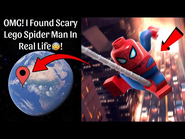 I Found Lego Spider-Man In Real Life On Google Earth And Google Maps 😱!