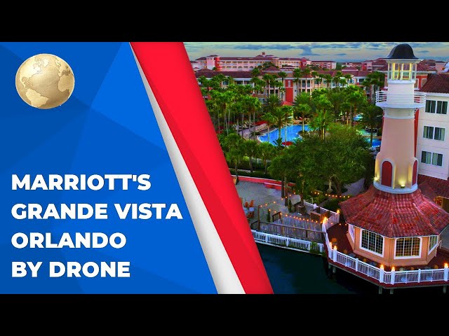Marriott's Grande Vista Resort - Drone footage - Orlando, Florida