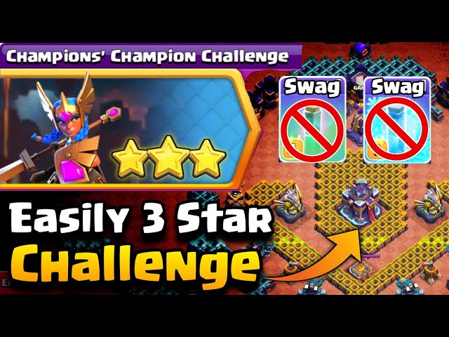 Easily 3 Star 🔥 Champions' Champion Challenge | coc new event attack | clash of clans
