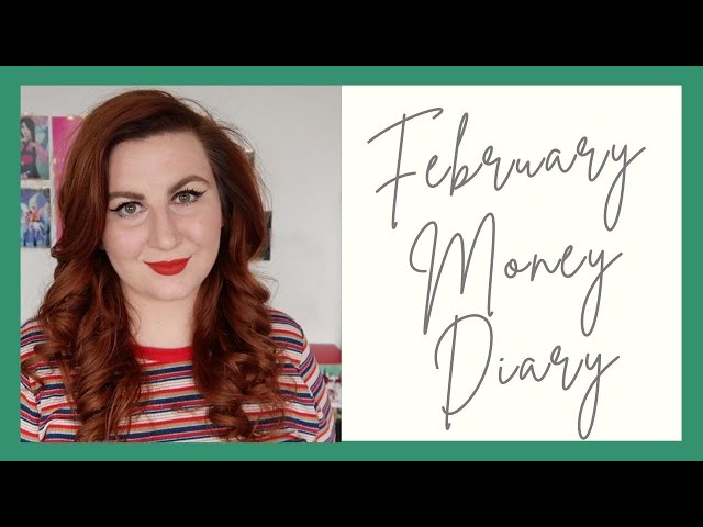 My February 2021 Money Diary | How I Spent My Budget | Rose's Year Of One | Rose Keats