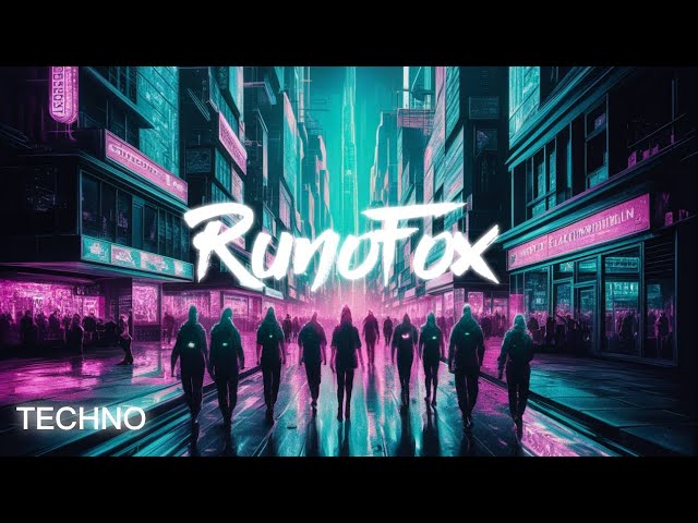 RunoFox ► The World | Techno