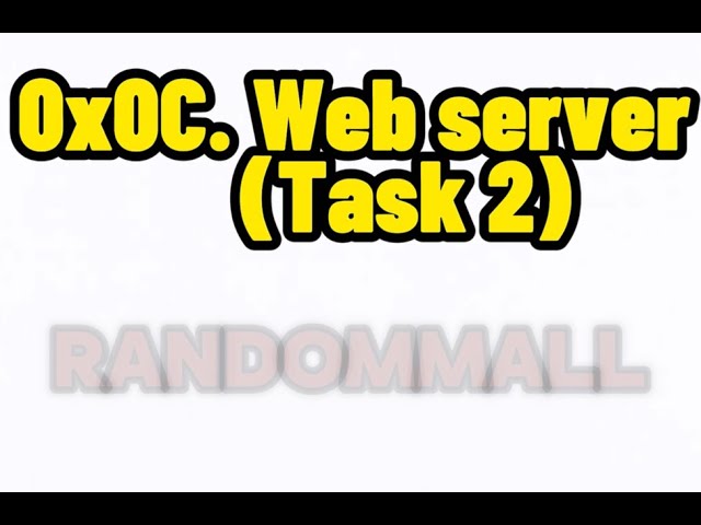 0x0C. Web server (Task 2) Creating domain