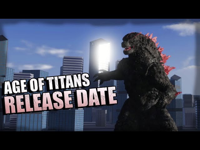 AGE OF TITANS CONFIRMED RELEASE DATE!