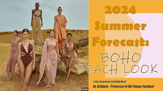 Fashion Trend Forecasts for 2024 Spring/Summer Trends