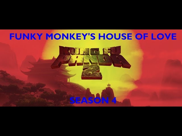 House of Love: Kung Fu Panda 2