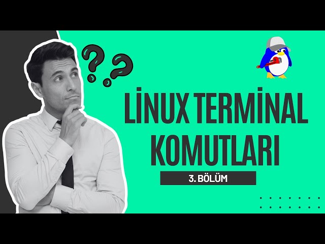 Temel Linux Terminal Komutları-3