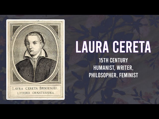 Laura Cereta: A Pioneer for Women’s rights and Education in the 15th Century