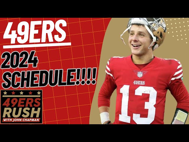 49ers Official 2024 Schedule