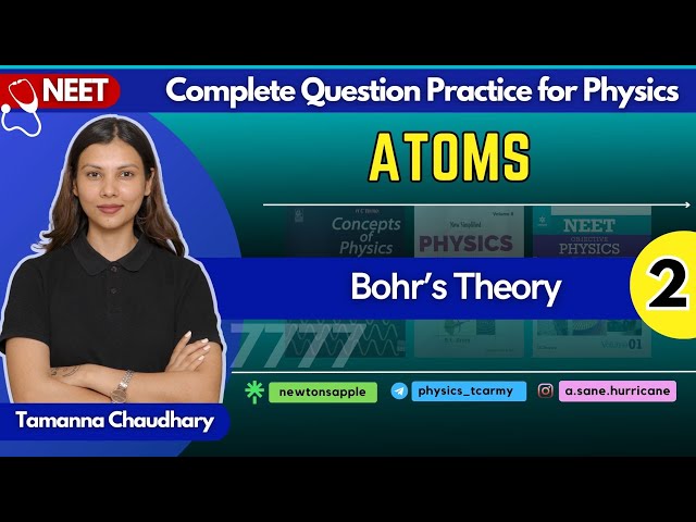 Atoms- II |  Best Physics Question Practice for NEET | Class 12th Physics by  @TamannaChaudhary