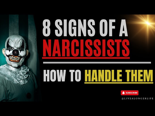 Navigating Narcissism: 8 Signs and Survival Strategies