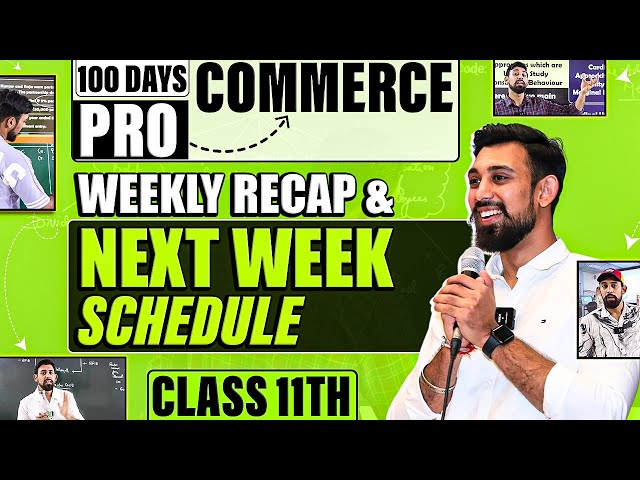 Class 11 - 100 days Commerce Pro | Schedule 10 june - 16 june | Must Watch