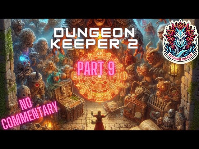 Dungeon Keeper 2 Walkthrough | Ultimate Strategy Gameplay - Part 9 (No Commentary)